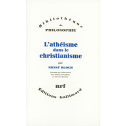 L'athéisme dans le christianisme - la religion de l'exode et du royaume