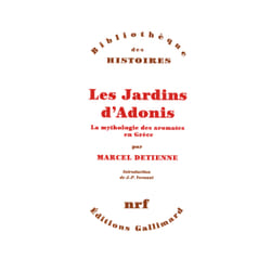 Les jardins d'Adonis - la mythologie des aromates en Grèce