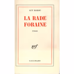 ISBN La Rade foraine, Français, 208 pages
