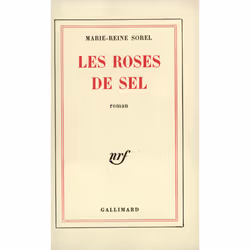 ISBN Les Roses de sel, Français, 152 pages