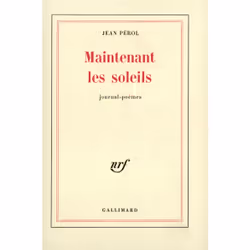 ISBN Maintenant les soleils, Français, 136 pages