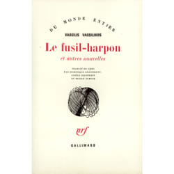 Le fusil-harpon et autres nouvelles