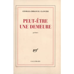 Peut-etre une demeure / ecriture des jours