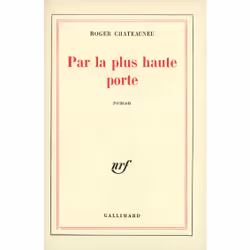 ISBN Par la plus haute porte, Français, 288 pages