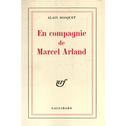 En compagnie de marcel arland
