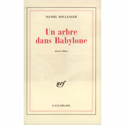 ISBN Un arbre dans Babylone, Français, 288 pages