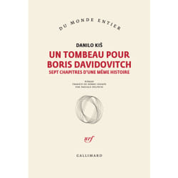 Un tombeau pour Boris Davidovitch : sept chapitres d'une même histoire