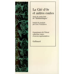 La cite d'or et autres contes - choix de contes tires du " kathasaritsagara "