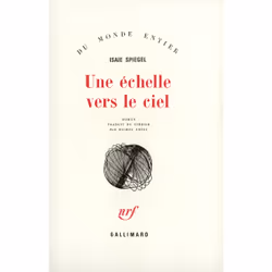 ISBN Une échelle vers le ciel, Français, 256 pages