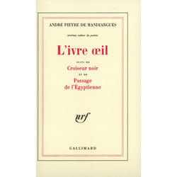 L'ivre oeil / croiseur noir /passage de l'egyptienne - sixieme cahier de poesie