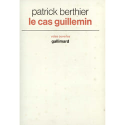 Le cas Guillemin