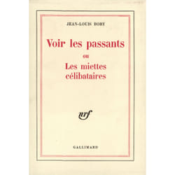ISBN Voir les passants ou Les miettes célibataires