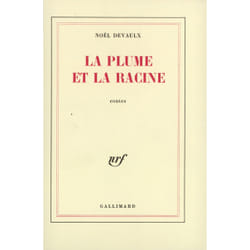 La plume et la racine