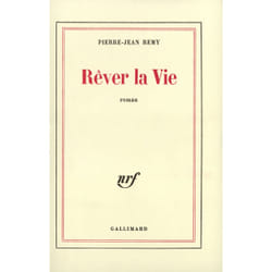Rever la vie
