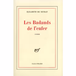 ISBN Les Badauds de l'enfer, Français, 312 pages