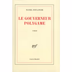 ISBN Le gouverneur Polygame, Français, 192 pages