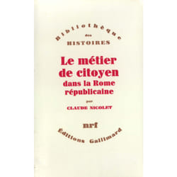 Le métier de citoyen dans la Rome républicaine