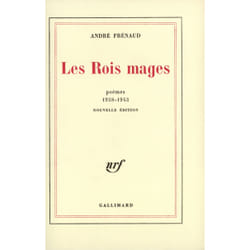 Les rois mages - poemes 1938-1943