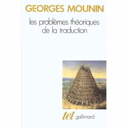 ISBN Les Problemes Theoriques De La Traduction, histoire, Français