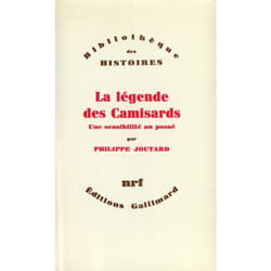 La légende des Camisards - une sensibilité au passé