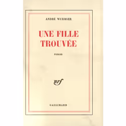 ISBN Une fille trouvée, Français, 328 pages