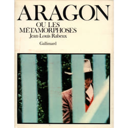 Aragon ou les metamorphoses