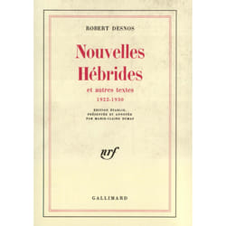 Nouvelles Hébrides et autres textes, 1922-1930