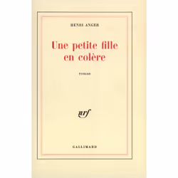 ISBN Une petite fille en colère, Français, 168 pages