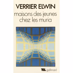 ISBN Maisons des jeunes chez les Muria, Français, 462 pages