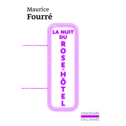 La nuit du rose-hôtel