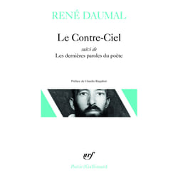 Le contre-ciel - les dernières paroles du poète