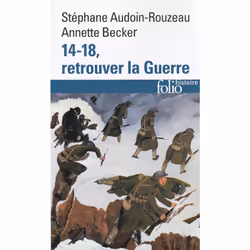 ISBN 14-18, retrouver la Guerre, Français, 214 pages