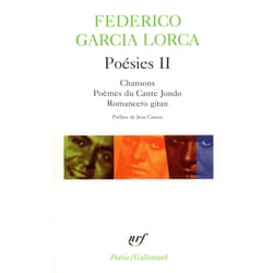 Éditions Gallimard POESIES II: CHANSONS DU CANTE JONDO/ ROMANCERO GITANO