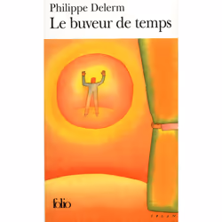 ISBN Le Buveur de temps, Français, 160 pages