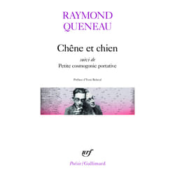 Chêne et chien - petite cosmogonie portative