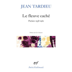 Le fleuve caché : poésies 1938-1961