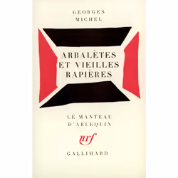 ISBN Arbalètes et vieilles rapières, Français, 104 pages