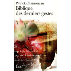 Biblique des derniers gestes