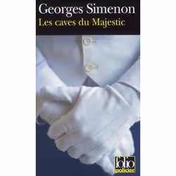 ISBN Les Caves Du Majestic : Une Enquete Du Commissaire Maigret, Thrillers, Français, Livre broché