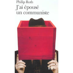 Les livres de Zuckerman - J'ai épousé un communiste