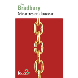 Meurtres en douceur et autres nouvelles
