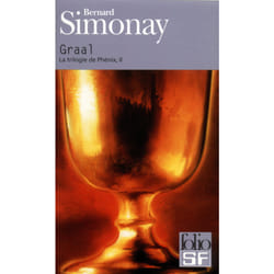 La trilogie de phénix Tome 2 : Graal