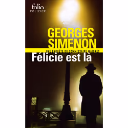 ISBN Félicie est là, Français, 160 pages
