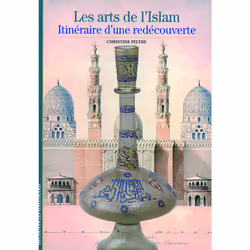 ISBN Les arts de l'Islam, Français, 128 pages