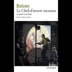 Éditions Gallimard LE CHEF-D OEUVRE INCONNU ET AUTRES NOVELLES