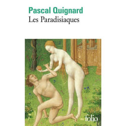 Éditions Gallimard DERNIER ROYAUME: VOLUME 4, LES PARADISIAQUES
