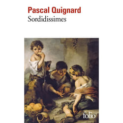 Éditions Gallimard DERNIER ROYAUME: VOLUME 5, SORDIDISSIMES