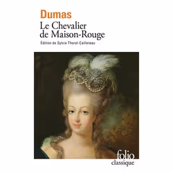 Éditions Gallimard LE CHEVALIER DE MAISON-ROUGE, Français, 605 pages