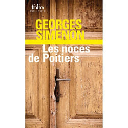 Éditions Gallimard LES NOCES DE POITIERS
