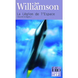 Ceux de la légion Tome 1 - la légion de l'espace